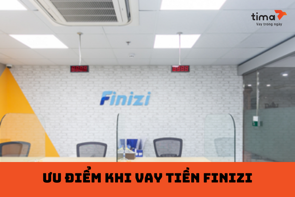 ưu điểm khi vay tiền finizi